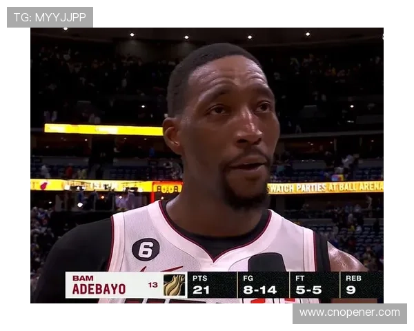 阿德巴约首节爆发狂砍18分全场贡献24分5板4助正负值高达25